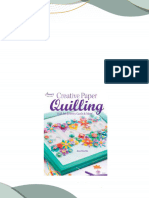 Download Full Creative Paper Quilling 1st Edition Ann Martin PDF All Chapters