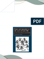 Get Power and Reputation at the Court of Louis XIII The Career of Charles d Albert Duc de Luynes 1578 1621 1st Edition Sharon Kettering free all chapters