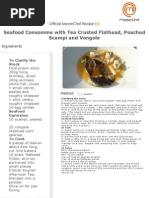 Seafood Consomme With Tea Crusted Flathead Poached Scampi and Vongole