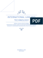 International law and technology (“Autonomous weapons systems are best governed through the existing framework in international humanitarian law / law of armed conflict”)