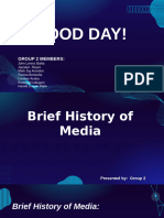 History of Media