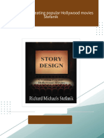 Get Story design creating popular Hollywood movies Stefanik free all chapters