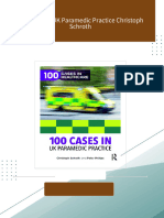 Full Download 100 Cases in UK Paramedic Practice Christoph Schroth PDF DOCX