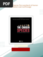 Download The Chosen Species The Long March of Human Evolution Juan Luis Arsuaga ebook All Chapters PDF