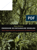 Freedom in Entangled Worlds by Eben Kirksey