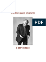 Foster Hibbard - The Millionaires Seminar