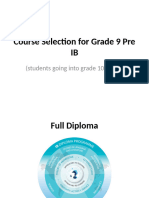 Course Selection for Grade 9 Going Into 10 Pre IB Students 1