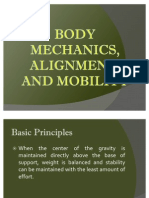 Body Mechanics, Alignment, and Mobility