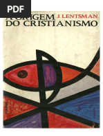 Abrir A origem do cristianismo (Jaco Lentsman) (Z-Library)