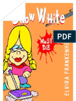 Snow White Must Die