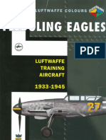 Fledgling Eagles - Luftwaffe Training Aircraft 1933-1945 (Luftwaffe Colours)