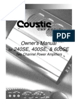 Owner's Manual 240SE, 400SE, & 600SE: For Two Channel Power Amplifiers