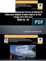 Informe Difusion Entrega de Fichas 2012 en Cbtis 93