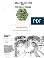 Tessellation Planning and Honeycomb Housing