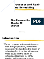 Multiprocessor and Real-Time Scheduling: Bina Ramamurthy CSE421