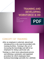 Concept Need of Training & Development Evaluation Principles of Learning Interventions in OD