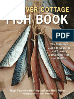 Recipes From The River Cottage Fish Book by Hugh Fearnley-Whittingstall and Nick Fisher