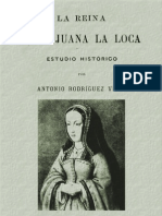 Rodriguez Villa Antonio - La Reina Doña Juana La Loca - Estudio Historico