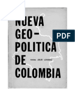 Nueva Geopolitica de Colombia Gen Julio Londoño