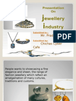 Ewellery Ndustry: Presentation On