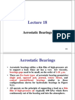 Aerostatic Bearings: - Aerostatic Bearings Utilize A Thin Film of High-Pressure Air