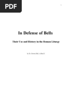 In Defense of Bells: Their Use and History in The Roman Liturgy