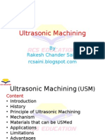 Ultrasonic Machining (USM)