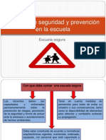 Medidas de Seguridad y Prevención en La Escuela