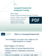 A Conceptual Framework For Managerial Costing: Gary Cokins Larry R. White Anton Van Der Merwe