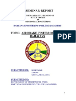 A Seminar-Report: Topic Air Brake System of Indian Railways