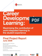 Career Development Learning:: Maximising The Contribution of Work-Integrated Learning To The Student Experience