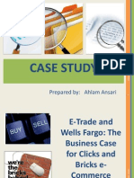 E-Trade and Wells Fargo The Business Case For Clicks and Bricks E-Commerce by Ahlam Ansari