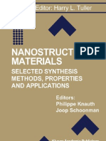 Nano Structured Materials) Selected Synthesis Methods, Properties and Applications