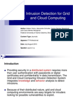 Intrusion Detection For Grid and Cloud Computing: Author Kleber Vieira, Alexandre Schulter, Carlos Becker Westphall