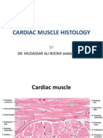 Histology of Cardiac Muscle by DR. Roomi