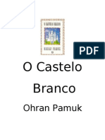 Orhan Pamuk - O Castelo Branco (Doc) (Rev)