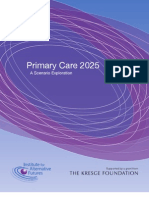 INSTITUTE-For-ALTERNATIVE-FUTURES Primary Care 2025 A Scenarios Exploration - Jan2012