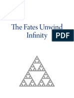 The Fates Unwind Infinity