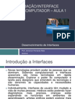 IHC - Interação/Interface Humano-Computador - Aula 1 - Desenvolvimento de Interface