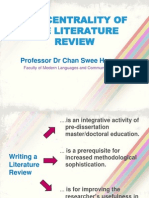 The Centrality of The Literature Review: Professor DR Chan Swee Heng