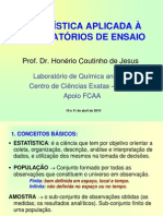 Estatística Aplicada À Laboratórios de Ensaio: Prof. Dr. Honério Coutinho de Jesus