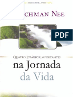 Quatro Estagios Importantes Na Jornada Da Vida Watchman Nee