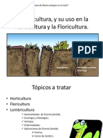 Lombricultura, y Su Uso en La Horticultura y La Floricultura