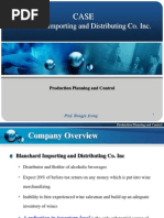 Blanchard Importing and Distributing Co. Inc.: Production Planning and Control