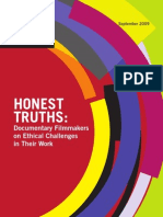 Honest Truths - Documentary Filmmakers On Ethical Challenges in Their Work