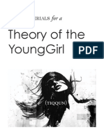 Raw Materials For A Theory of The Young-Girl