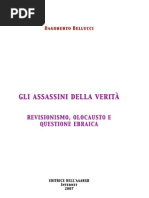 Dagoberto Bellucci - Gli Assassini Della Verita Revisionismo Olocausto e Questione Ebraica