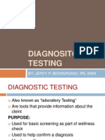 Diagnositc Testing: By: Jervy P. Beranrdino, RN, MSN