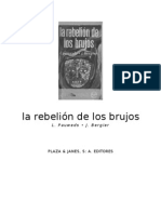 Pauwels, Louis & Bergier, J. - La Rebelión de Los Brujos