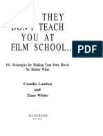 What They Don - T Teach You at Film School